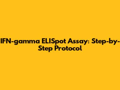 IFN-gamma ELISpot Assay: Step-by-Step Protocol