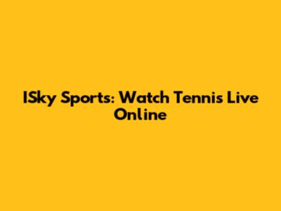 ISky Sports: Watch Tennis Live Online