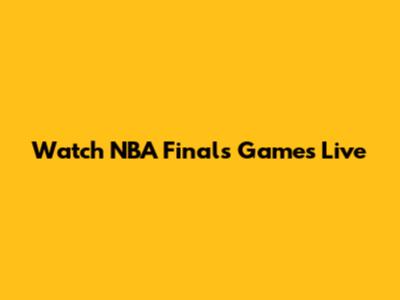 Watch NBA Finals Games Live